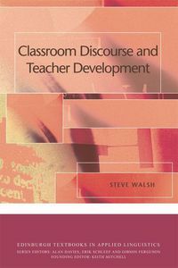 Produktbild: Classroom Discourse and Teacher Development