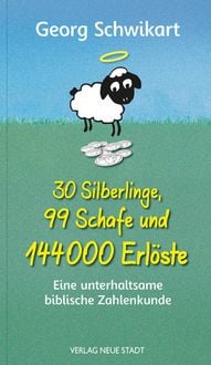 Produktbild: 30 Silberlinge, 99 Schafe und 144000 Erl&ouml;ste