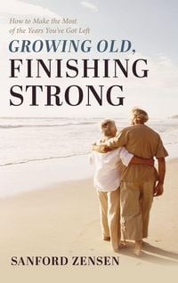 Produktbild: Growing Old, Finishing Strong