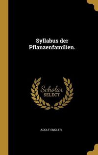 Produktbild: Syllabus der Pflanzenfamilien.