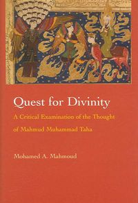 Bild vom Artikel Quest for Divinity: A Critical Examination of the Thought of Mahmud Muhammad Taha vom Autor Mohamed A. Mahmoud