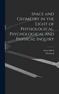 Produktbild: Space and Geometry in the Light of Physiological, Psychological and Physical Inquiry