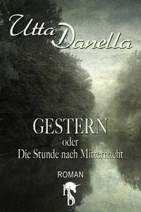 Produktbild: Gestern oder Die Stunde nach Mitternacht