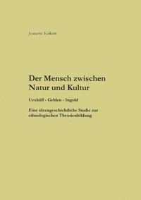 Produktbild: Der Mensch zwischen Natur und Kultur