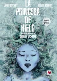 Produktbild: La Princesa de Hielo Novela Grafica