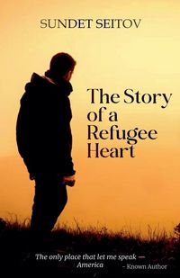 Produktbild: The Story of a Refugee Heart