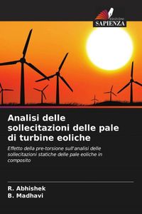 Produktbild: Analisi delle sollecitazioni delle pale di turbine eoliche