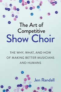 Produktbild: Art of Competitive Show Choir