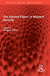 Produktbild: The Internal Fabric of Western Security
