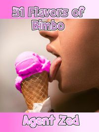 Produktbild: 31 Flavors of Bimbo