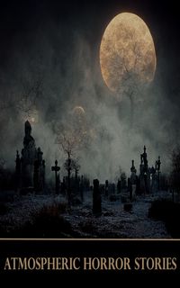 Produktbild: Atmospheric Horror Stories