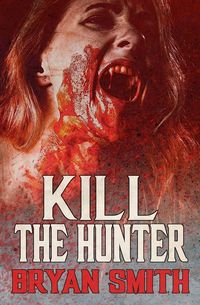 Produktbild: Kill The Hunter