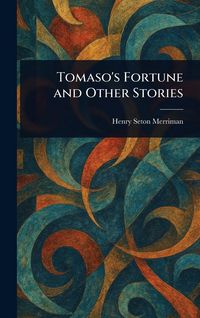 Produktbild: Tomaso's Fortune and Other Stories