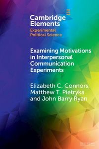 Produktbild: Examining Motivations in Interpersonal Communication Experiments