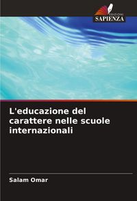 Produktbild: L'educazione del carattere nelle scuole internazionali