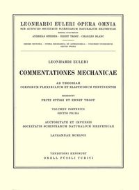 Produktbild: Commentationes mechanicae ad theoriam corporum flexibilium et elasticorum pertinentes 2nd part/1st section