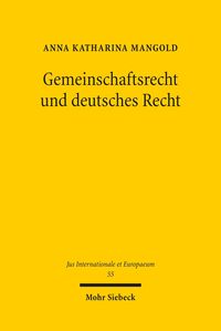 Produktbild: Gemeinschaftsrecht und deutsches Recht