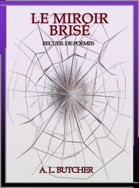 Produktbild: Le Miroir Bris&eacute;