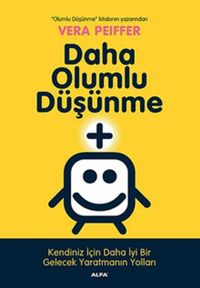 Produktbild: Daha Olumlu D&uuml;s&uuml;nme