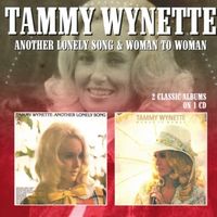 Produktbild: Wynette, T: Another Lonely Song/Woman To Woman