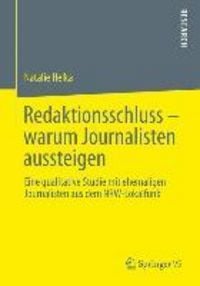 Produktbild: Redaktionsschluss - warum Journalisten aussteigen