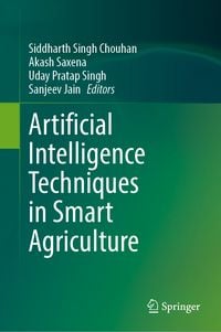 Produktbild: Artificial Intelligence Techniques in Smart Agriculture