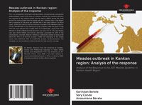 Produktbild: Measles outbreak in Kankan region: Analysis of the response