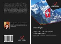 Produktbild: Le&iquest;nictwo, zarz&iquest;dzanie i zmiany klimatu