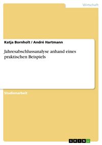 Produktbild: Jahresabschlussanalyse anhand eines praktischen Beispiels