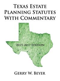 Produktbild: Texas Estate Planning Statutes with Commentary