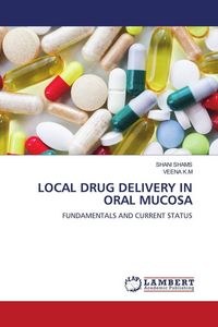 Produktbild: Local Drug Delivery in Oral Mucosa