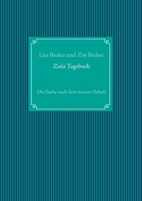 Produktbild: Zo&eacute;s Tagebuch
