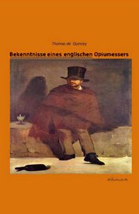 Produktbild: Bekenntnisse eines englischen Opiumessers