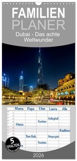 Produktbild: Familienplaner 2026 - Dubai - Das achte Weltwunder mit 5 Spalten (Wandkalender, 21 x 45 cm) CALVENDO