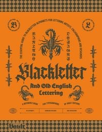 Produktbild: Blackletter and Old English Lettering Reference Book
