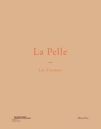 Produktbild: Luc Tuymans: La Pelle