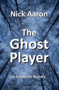 Produktbild: The Ghost Player (The Blind Sleuth Mysteries, #20)