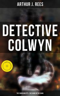 Produktbild: Detective Colwyn: The Shrieking Pit & The Hand in the Dark