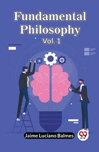 Produktbild: Fundamental Philosophy Vol. 1