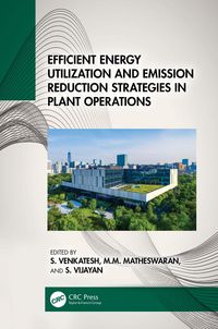 Produktbild: Efficient Energy Utilization and Emission Reduction Strategies in Plant Operations