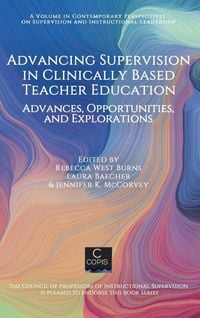 Produktbild: Advancing Supervision in Clinically Based Teacher Education