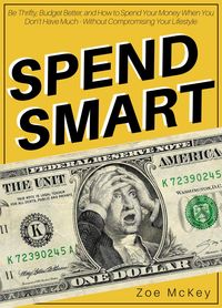 Produktbild: Spend Smart (Financial Freedom, #3)