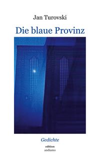 Produktbild: Die blaue Provinz
