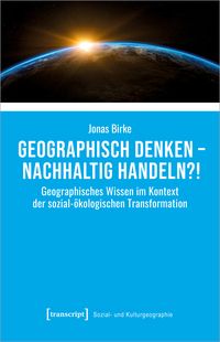 Produktbild: Geographisch denken &ndash; nachhaltig handeln?!