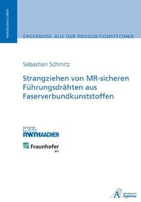Produktbild: Strangziehen von MR-sicheren F&uuml;hrungsdr&auml;hten aus Faserverbundkunststoffen