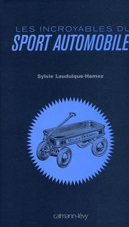 Produktbild: Les incroyables du sport automobile