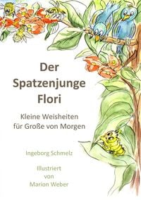 Produktbild: Der Spatzenjunge Flori