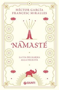 Produktbild: Namast&egrave;. La via del karma alla felicit&agrave;
