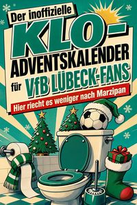 Produktbild: Der inoffizielle Klo-Adventskalender f&uuml;r VfB L&uuml;beck-Fans