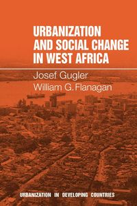 Produktbild: Urbanization and Social Change in West Africa